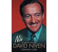 Niv: The Authorised Biography of David Niven