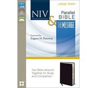 NIV, The Message, Parallel Bible, Large Print, Bonded Leather, Black: Two Bible Versions Together for Study and Comparison by Zondervan (2012-01-07)