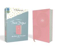 NIV, True Images Bible, Leathersoft, Pink, Printed Page Edges: The Bible for Tee