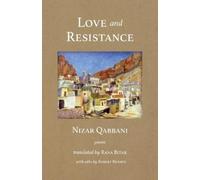 Nizar Qabbani Love and Resistance (Paperback) (US IMPORT)