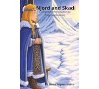 Njord and Skadi: A Children's Introduction to Yule Celebrations (The Twelve Nights of Yule)