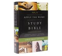 NKJV, Apply the Word Study Bible, Hardcover: Live in His Steps