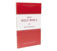 NKJV, Holy Bible New Testament, Paperback, Comfort Print : Holy Bible, New King James Version