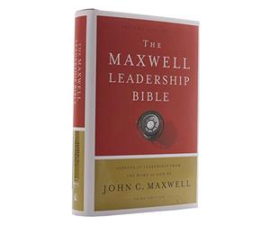 NKJV, Maxwell Leadership Bible, Third Edition, Hardcover, Comfort Print: Holy Bible, New King James Version