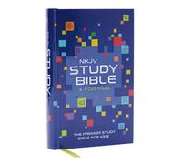 NKJV Study Bible for Kids, Hardcover : The Premier Study Bible for Children (Ages 7-12)