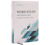 NKJV, Word Study Reference Bible, Hardcover, Red Letter, Thumb Indexed, Comfort Print: 2,000 Keywords that Unlock the Meaning of the Bible