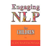 NLP for Children: 3 (Engaging NLP)