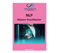 NLP: Master Practitioner (Psynfinity formation)