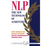 NLP : The New Technology of Achievement