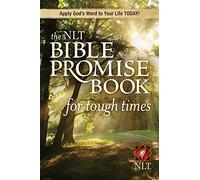 NLT Bible Promise Book for Tough Times, The