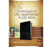 NLT Chronological Life Application Study Bible, TuTone, Black/Onyx: New Living Translation, Black/Onyx Leatherlike