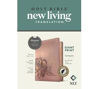 NLT Compact Giant Print Bible, Filament Enabled Edition (Red Letter, Leatherlike, Rose Metallic Peony, Indexed): New Living Translation, Rose Metallic ... Bible, Filament Enabled Edition, Red Letter