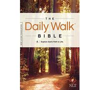 NLT Daily Walk Bible, The: New Living Translation, Explore God's Path to Life