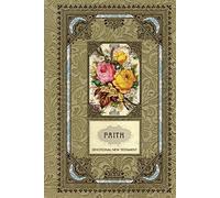NLT Faith Devotional New Testament With Psalms And Proverbs (Vintage Gift Collection)