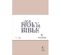 NLT Holy Bible: New Living Translation, British Text Version in Pink Soft-tone Flexiback Binding