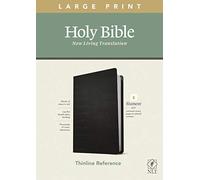 NLT Large Print Thinline Reference Bible, Filament Enabled E: New Living Translation, Cross Grip Black, Leatherlike, Thinline Reference, Filament Enabled