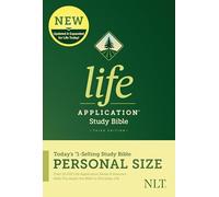 NLT Life Application Study Bible, Third Edition, Personal Si: New Living Translation, Life Application Study Bible, Personal Size