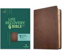 NLT Life Recovery Bible, Second Edition, Rustic Brown: New Living Translation, Rustic Brown, Leatherlike