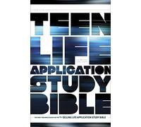 NLT Teen Life Application Study Bible: New Living Translation
