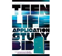NLT Teen Life Application Study Bible: New Living Translation, Teal, Ephesians 3:19 Edition