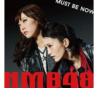 Nmb48 - Must Be Now (Type B) (CD+DVD) [Japan CD] YRCS-90097