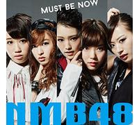 Nmb48 - Must Be Now (Type C) (CD+DVD) [Japan CD] YRCS-90098