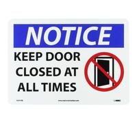 NMC N291PB NOTICE - KEEP DOOR CLOSED AT ALL TIMES -14 in. x 10 in. Plastic Notice Sign with Graphic, White/Black Text on Blue/White Base