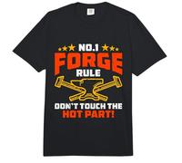 No.1 Forge Rule Don't Touch The Hot Blacksmith Anvil Forging Comfort Colors Adult Heavyweight T-Shirt
