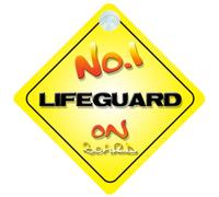 No.1 Lifeguard on Board Novelty Car Sign New Job/Promotion/Novelty Gift/Present