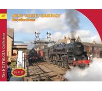 No 47 Nene Valley Railway Recollections: (Railways & Recollections No.47)