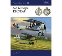 No 60 Sqn RFC/RAF: 41 (Aviation Elite Units)