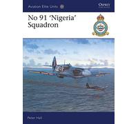 No 91 'Nigeria' Sqn: No. 3 (Aviation Elite Units)