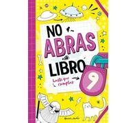 No abras este libro hasta que cumplas 9 (Varios)