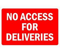 No access for deliveries, red sign - Self adhesive sticker (200mm x 150mm)