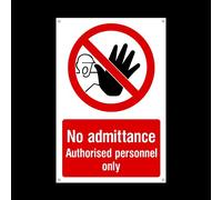 No admittance - Authorised peronnel only Plastic Sign with 4 Pre-Drilled Holes - Staff Only/Authorised/Keep Out/Beyond this point (MISC47)