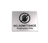 No Admittance Employees Only Sign - Adhesive Sticker Notice. Metallic Silver Engraved Black with Universal Icon Symbol and Text (Size 114mm x 90mm) Shipped Globally