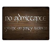 No Admittance, Except on Party Business - Printed Wood - Medium Sticky Pads | Printed Metal Wall Sign Plaque