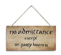 No Admittance Except on Party Business Sign, Decorative Hanging Wall Plaque Wood Sign, Funny Wood Sign for Home Party Decor, Club, Home Bar, Farmhouse Door Sign