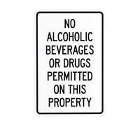 No Alcoholic Beverages Or Drugs Permitted On This Property Metal Warning Sign with Easy Install for Indoor Outdoor Security, Business Office Home Garden Street Decor 20 x 30 cm