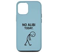 No Alibi Today Murder Mystery Dinner Detective Night Party Case for iPhone 12/12 Pro