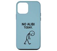 No Alibi Today Murder Mystery Dinner Detective Night Party Case for iPhone 12 mini