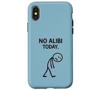 No Alibi Today Murder Mystery Dinner Detective Night Party Case for iPhone X/XS