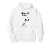 No Alibi Today Murder Mystery Dinner Detective Night Party Pullover Hoodie