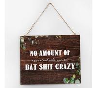 No Amount of Essential Oils Can Fix Bat Shit Crazy Wood Sign Rustic Decor Inspirational Inspirational Motivational Quote Signs Motivational Wood Signs for Living Room Dinning Room Entryway 10x12
