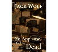 No Applause for the Dead (Shadows of Angels)