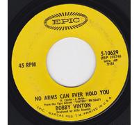 No Arms Can Ever Hold You / I've Got That Lovin' Feelin' (Back Again) [Vinyl Single 7'']