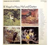 No Artist - Stimmen Der Vogel Mitteleuropas - III. Vogel In Haus, Hof Und Garten