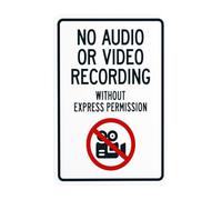 No Audio Or Video Recording Without Express Permission Metal Warning Sign with Easy Install for Indoor Outdoor Security, Business Office Home Garden Street Decor 20 x 30 cm