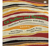 No Author Of Sadhus & Spinners : Australian Encounters With India No Author Multicolor