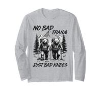 No Bad Trails Just Bad Knees Funny Senior Hiker Long Sleeve T-Shirt